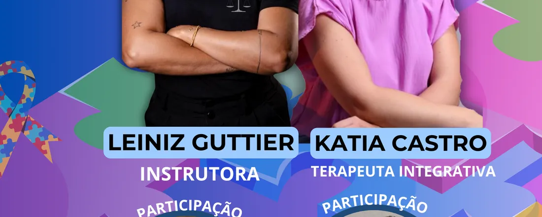 1º CAPI-TEA - Curso de Atendimento e Proteção inclusiva ás Pessoas com TEA