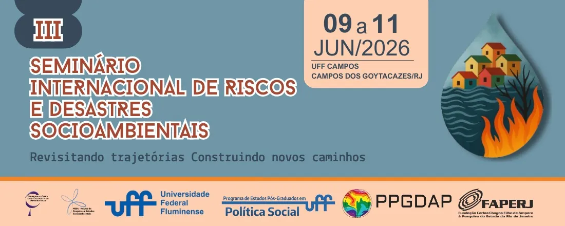 III Seminário Internacional de Riscos e Desastres: revisitando trajetórias, construindo novos caminhos