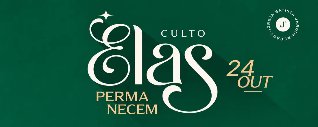 Elas Permanecem