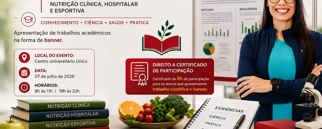 I Mostra Científica de Nutrição Clínica, Hospitalar e Esportiva