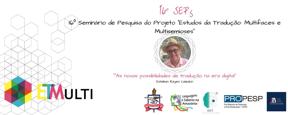 16° SEP's - Seminário de Pesquisa do Projeto ETMULTI