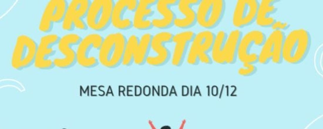 Mesa redonda sobre "Familia: Um processo de desconstrução"