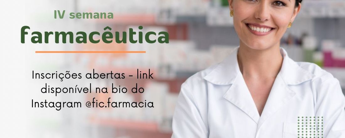 IV Semana Farmacêutica FIC