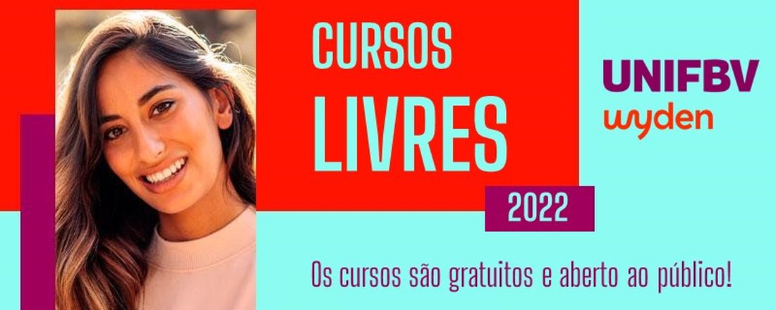 Cursos Livres de Atualização Profissional - UNIFBV | WYDEN