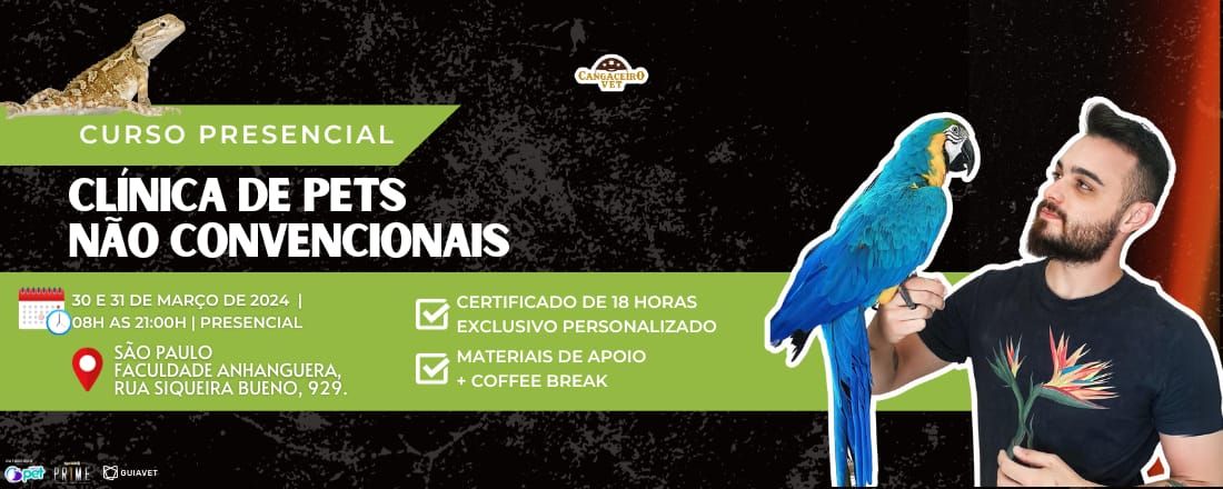CURSO PRESENCIAL EM CLÍNICA MÉDICA DE PETS NÃO CONVENCIONAIS (SÃO PAULO)