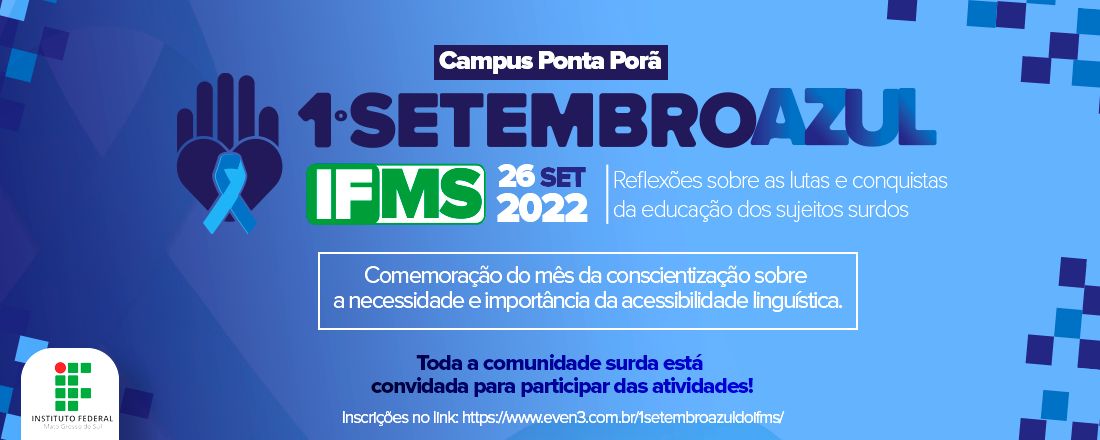 1º Setembro Azul do IFMS.