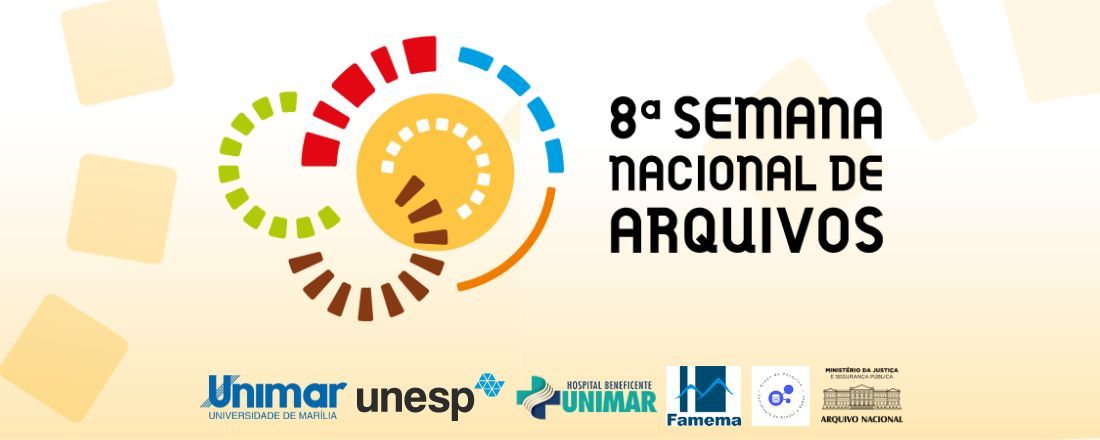 8ª Semana Nacional de Arquivos