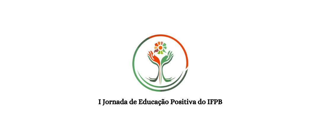 I  Jornada de Educação Positiva do IFPB