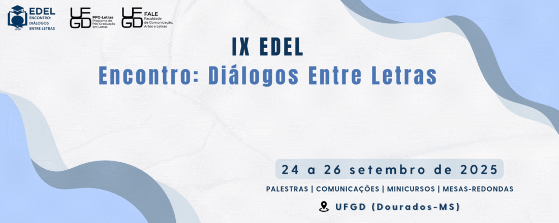 IX EDEL - Encontro: Diálogos Entre Letras