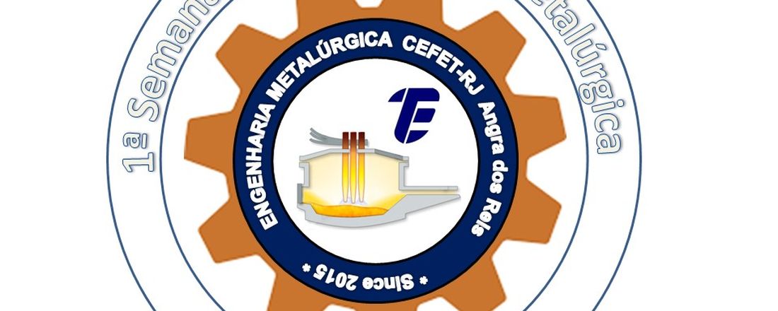 I SEMANA DA ENGENHARIA METALÚRGICA - CEFET/RJ - Campus Angra dos Reis