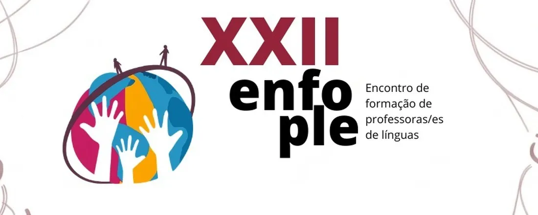 XXII Encontro de Formação de Professoras/es de Línguas (ENFOPLE)