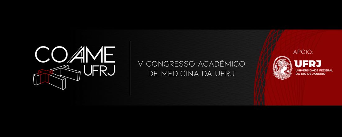 V CONGRESSO ACADÊMICO DE MEDICINA DA UFRJ