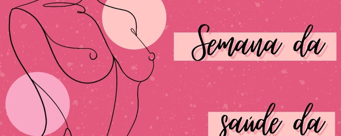 I Semana da saúde da Mulher - UNIFESP