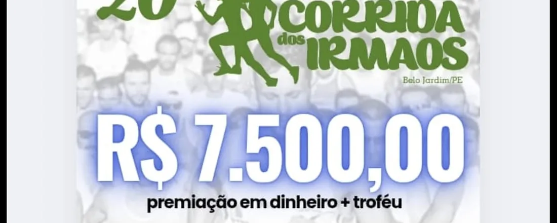 20ª Corrida dos Irmãos - Belo Jardim -PE