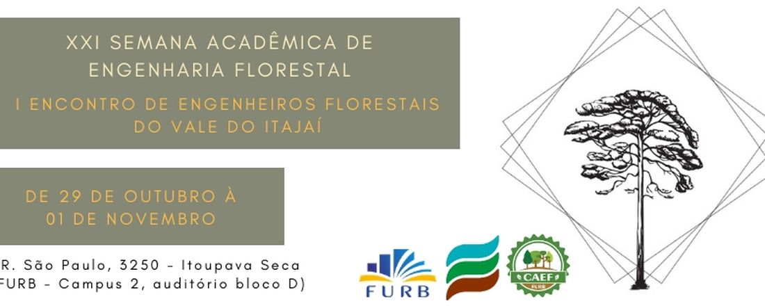 XXI Semana Acadêmica de Engenharia Florestal - FURB