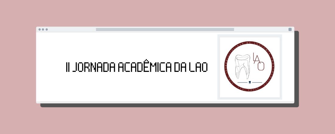 II Jornada Acadêmica da LAO