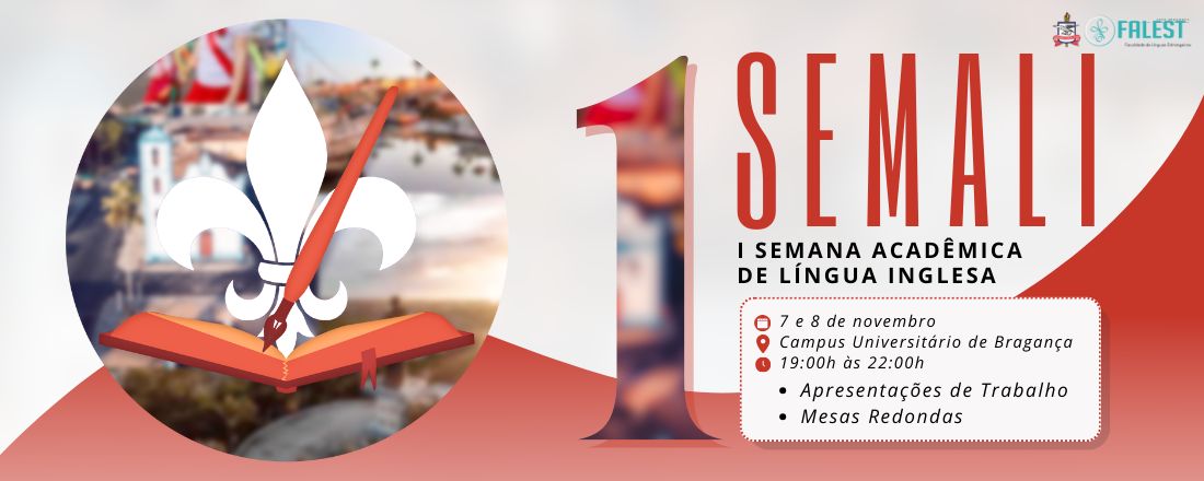 I SEMALI - I Semana Acadêmica de Língua Inglesa de Bragança