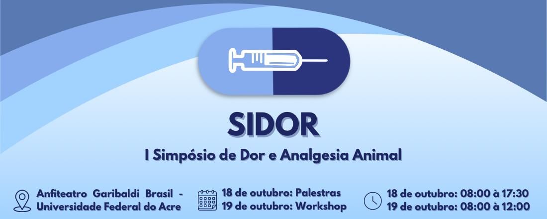 I Simpósio de Dor e Analgesia Animal - SIDOR