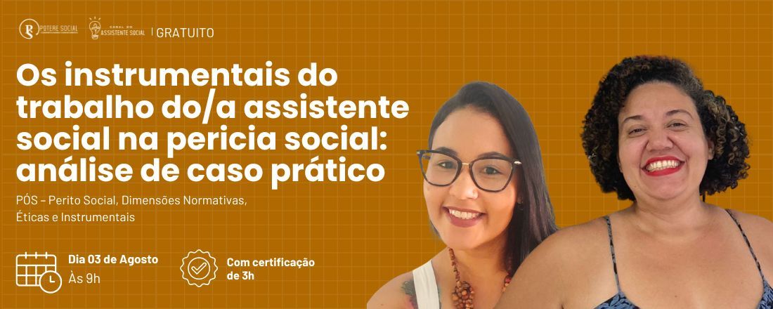 Os instrumentais do trabalho do/a Assistente Social na Perícia Social: análise de caso prático