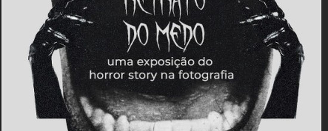 Retrato do Medo: Uma exposição de Horror Story na fotografia