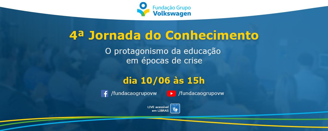 4ª Jornada do conhecimento | O protagonismo da educação em épocas de crise