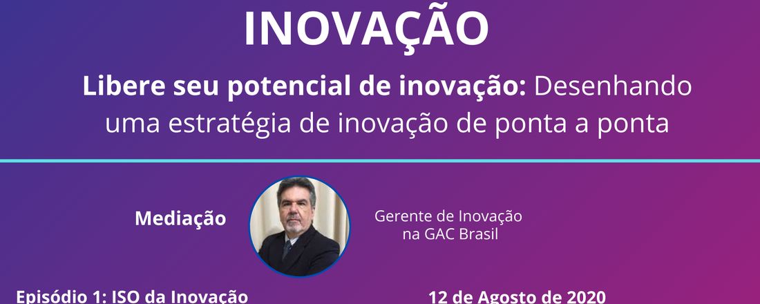 GESTÃO ESTRATÉGICA DA INOVAÇÃO