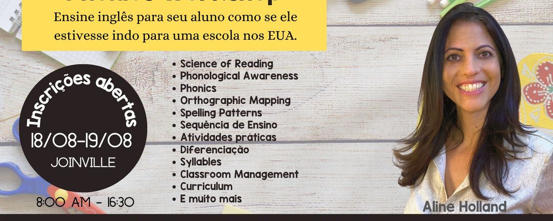 Alfabetizando com Phonics - Aline Holland em Joinville