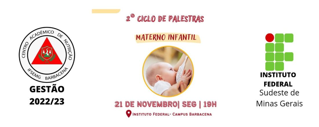 2° Ciclo de Palestras em Nutrição: Materno-Infantil