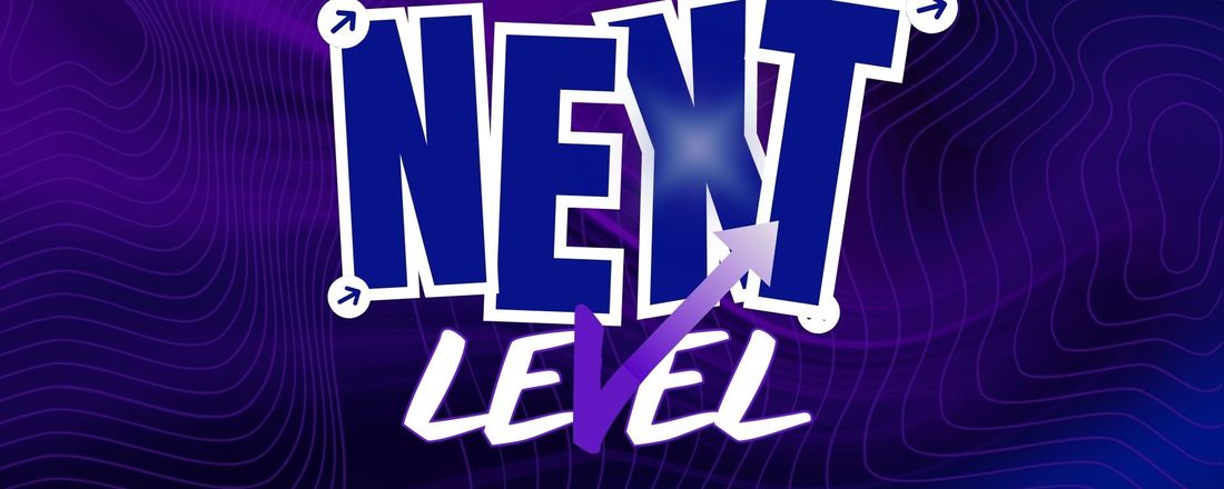 NEXT LEVEL