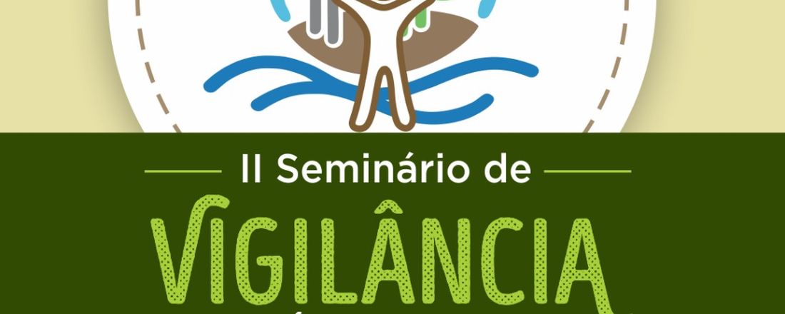 II Seminário Municipal de Vigilância em Saúde Ambiental de Salvador