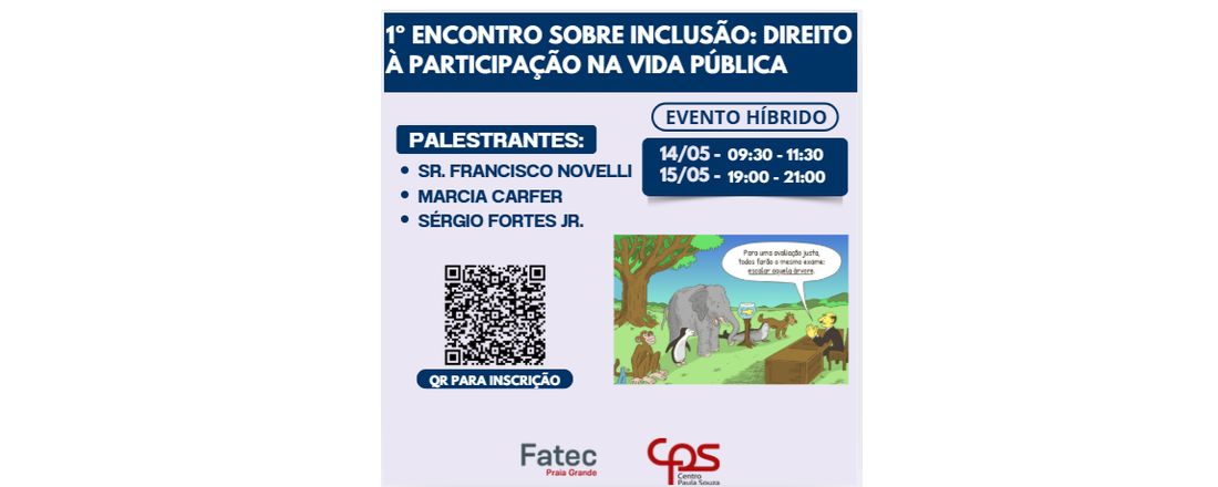 1o Encontro da Fatec Praia Grande Sobre Inclusão: Direito à Participação na Vida Pública