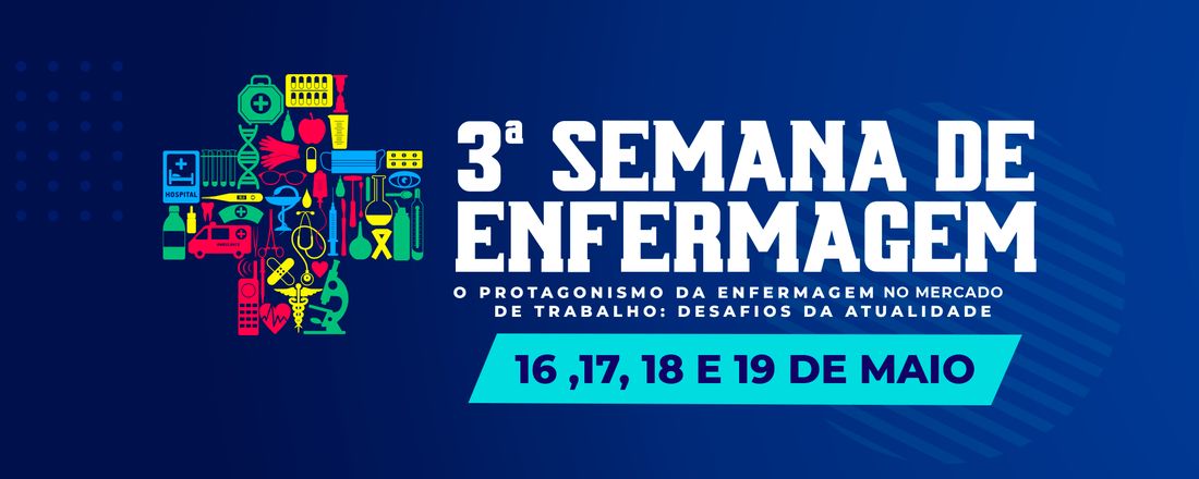 3ª SEMANA DE ENFERMAGEM - UNIP TEFÉ