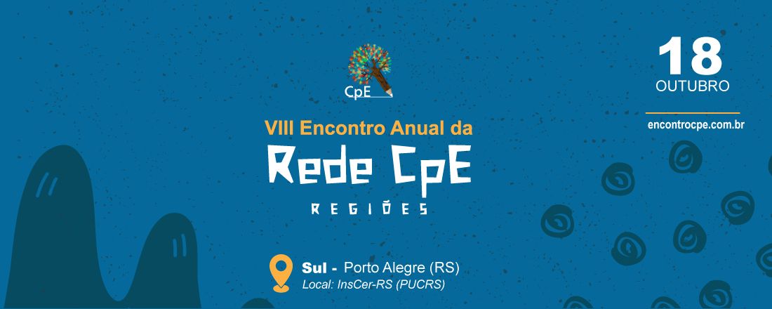 VIII Encontro Anual da Rede CpE - Sul