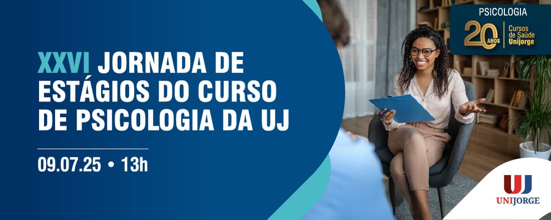XXVI Jornada de Estágios do curso de Psicologia da UJ