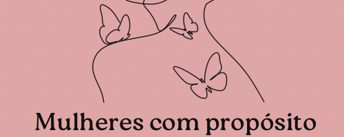 Mulheres com propósito