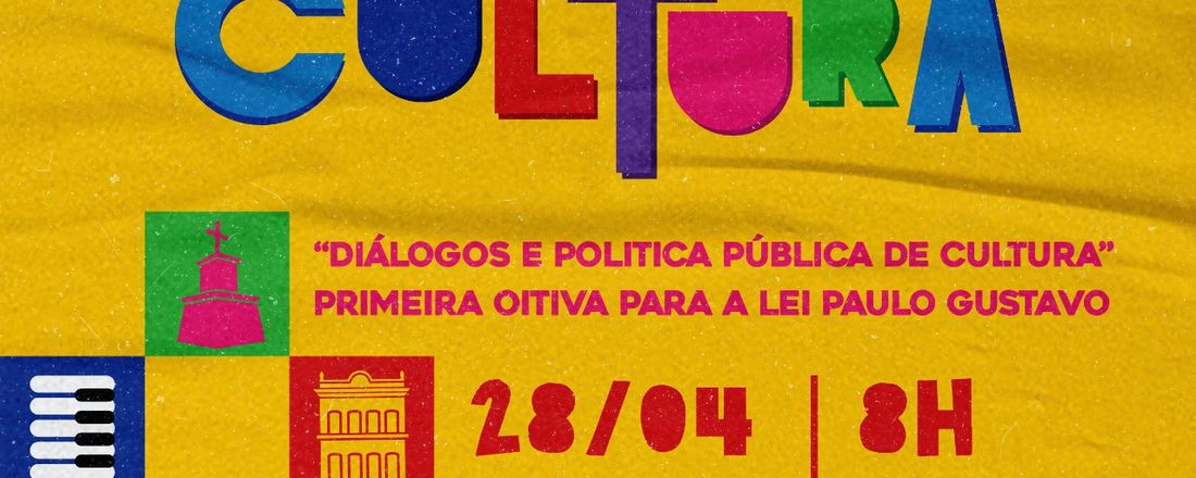 1º Seminário Municipal de Política da Cultura