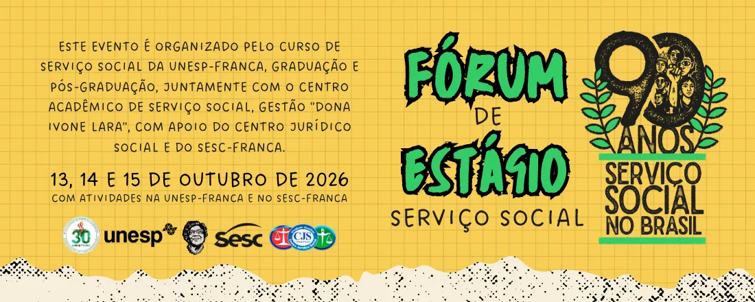 90 anos de Serviço Social no Brasil: uma história em movimento - Fórum de Estágio Supervisionado em Serviço Social