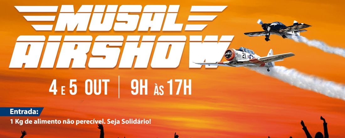 MUSAL AIRSHOW/ Portões Abertos "Dia Internacional de Museus" 2026