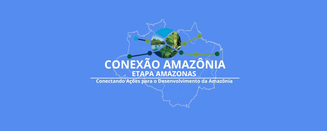 Oficina de Capacitação - Amazonas: Rede CAF 3. 0