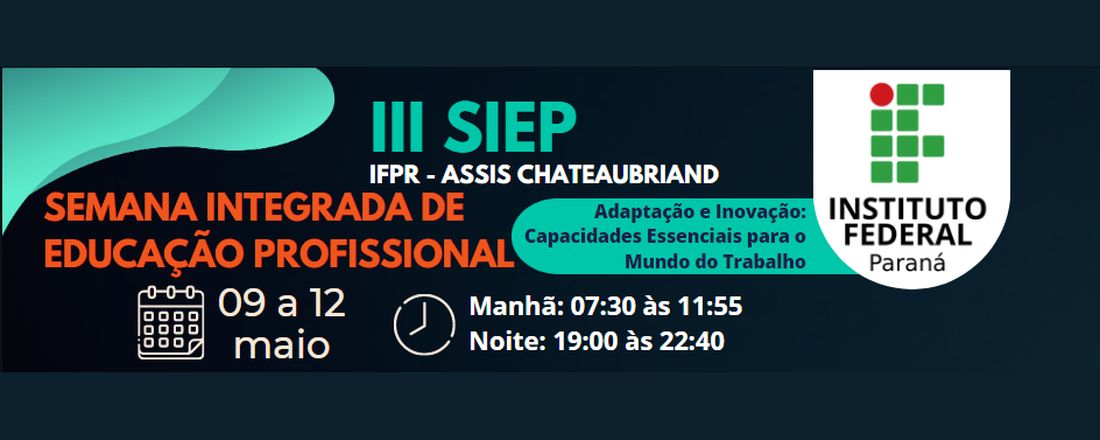 III Semana Integrada de Educação Profissional (III SIEP)