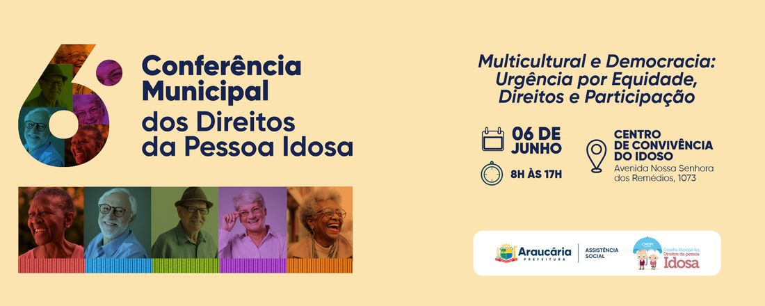 6ª Conferência Municipal dos Direitos da Pessoa Idosa