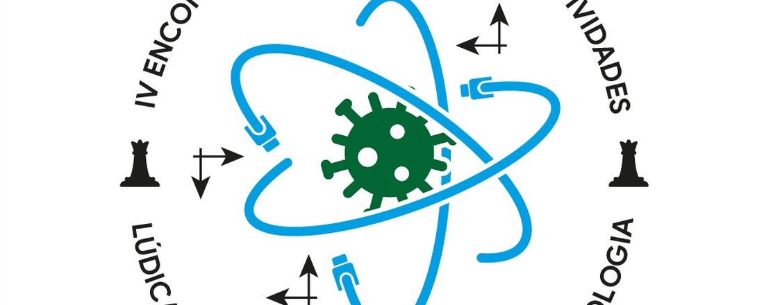 IV ENCONTRO NACIONAL DE JOGOS E ATIVIDADES LÚDICAS NO ENSINO DE QUÍMICA, FÍSICA E BIOLOGIA (JALEQUIM LEVEL IV)