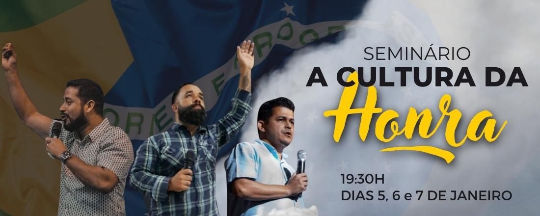 Seminário A Cultura da Honra