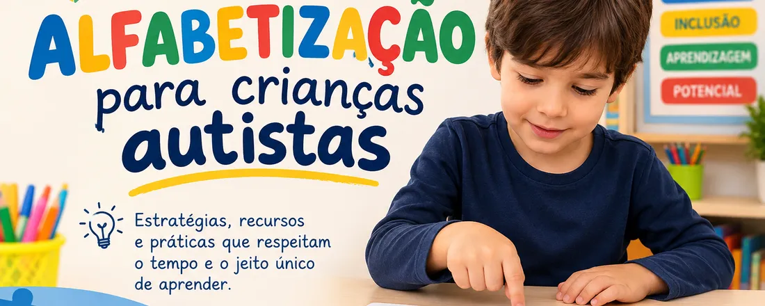 Alfabetização para alunos Autistas