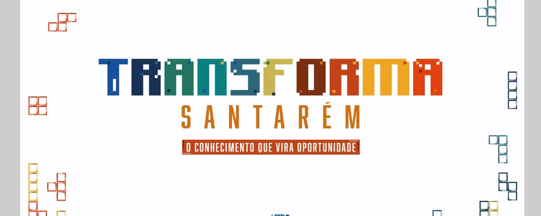 Tranforma Santarém na Feira Tapajós de Negócio