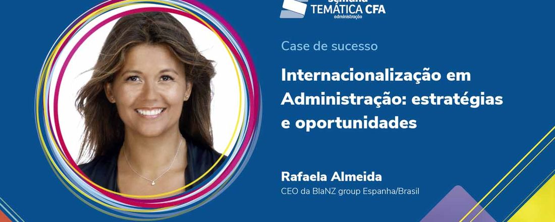 Internacionalização em Administração: estratégias e oportunidades (Case Espanha)