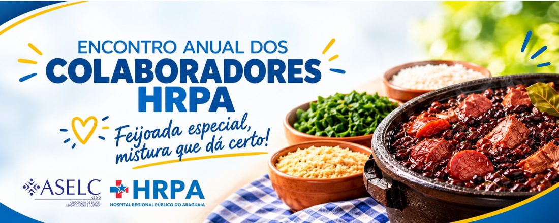 ENCONTRO ANUAL DOS COLABORADORES HRPA