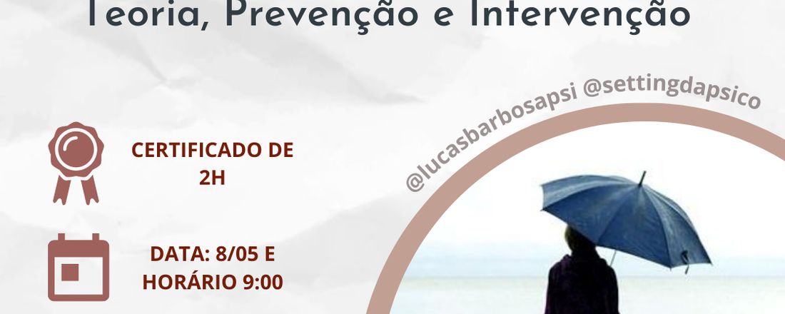 Minicurso Luto Complicado: Teoria, Prevenção e Intervenção