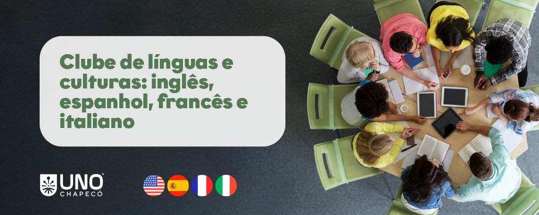 Clube de Línguas e Culturas: inglês, espanhol, francês e italiano