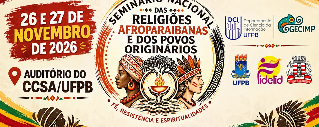 Seminário Nacional das Religiões Afroparaibanas e dos Povos Originários